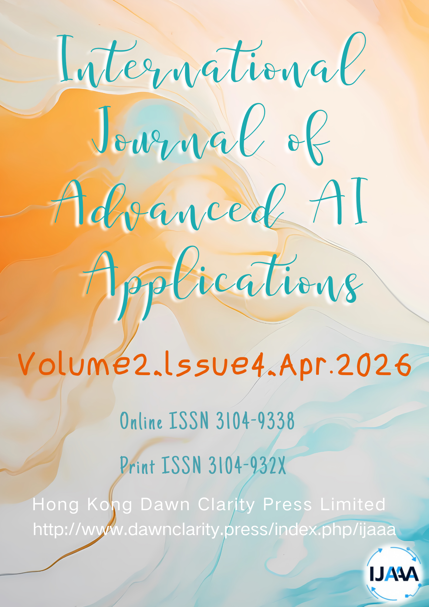 					View Vol. 2 No. 4 (2026): The Multidimensional Evolution of Intelligent Systems: From Sub-Pixel Localization, Topological Matter to Human-Machine Management
				